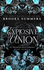 Explosive Union: Discreet: An Arranged Marriage Mafia Romance (Made: Mafia Romance Series Book 7) 