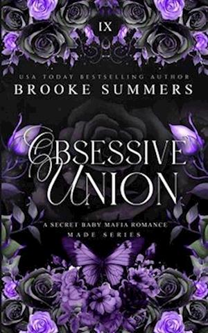 Obsessive Union: Discreet: A Secret Baby Mafia Romance (Made: Mafia Romance Series Book 9)