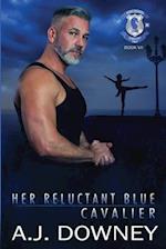 Her Reluctant Blue Cavalier: Indigo Knights Book VII 
