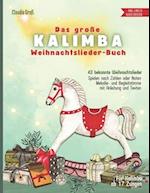 Das große Kalimba Weihnachtslieder-Buch