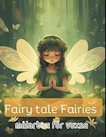 Fairy tale Fairies, målarbok för vuxna