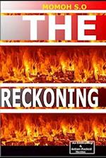 THE RECKONING: An Enthralling & Action packed Thriller 