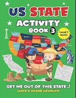 US State Activity Book #3: Get Me Out of This State 