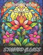 Stained Glass Flower Coloring Book: High Quality and Unique Colouring Pages 