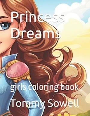 Princess Dreams : girls coloring book