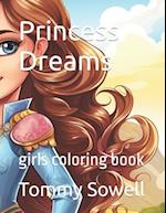 Princess Dreams : girls coloring book 