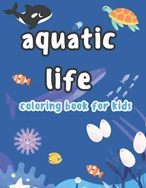 aquatic life