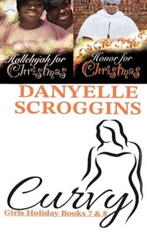 Curvy Girls Holiday Books 7 & 8