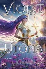 Violet Utopia: Beautiful New World 