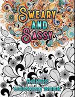 Sweary and Sassy Adults Coloring Book