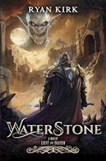 Waterstone: (A War of Light and Shadow Book 1) 