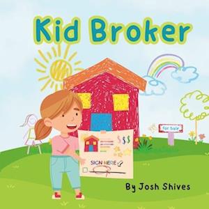 Kid Broker