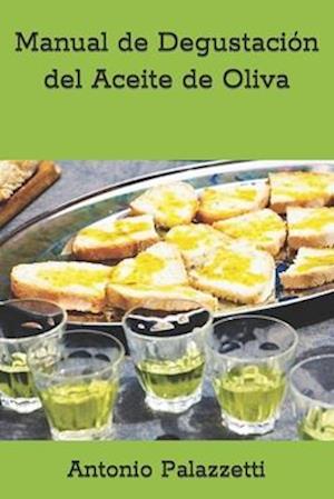 Manual de Degustación del Aceite de Oliva