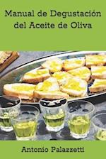 Manual de Degustación del Aceite de Oliva