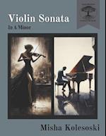 Violin Sonata: In A Minor 