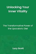 Unlocking Your Inner Vitality: The Transformative Power of Lipocaloric Diet 