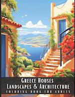 Greece Houses Landscapes & Architecture Coloring Book for Adults