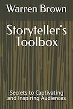 Storyteller's Toolbox : Secrets to Captivating and Inspiring Audiences 
