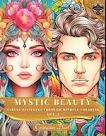 Mystic Beauty Vol.2: Stress-relieving through Mindful coloring 