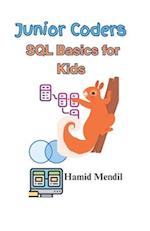 Junior Coders: SQL Basics for Kids 