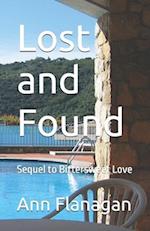 Lost and Found: Sequel to Bittersweet Love 