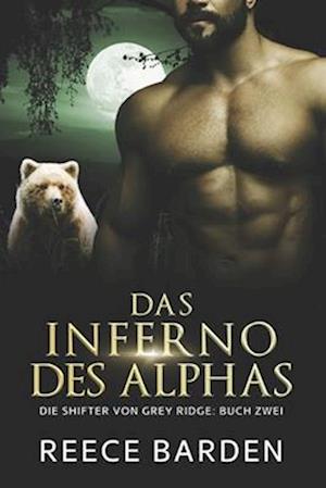 Das Inferno des Alphas