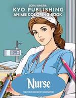 Anime Coloring book Nurse Manga Medic: 40 High-Quality Illustrations of Healthcare Heroes 