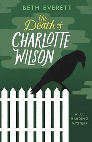 The Death of Charlotte Wilson