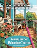 Fantasy Coloring book Fantasy Interior Bohemian Charms: Step into Bohemian Elegance, Coloring Bohemian Interiors with 40+ Captivating Scenes 