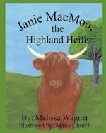 Janie MacMoo The Highland Heifer 