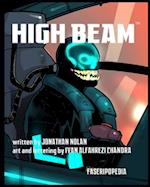 HIGH BEAM: The Ride Never Ends 