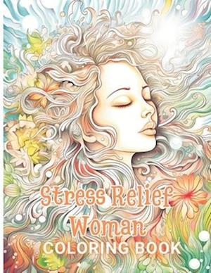 Stress Relief Woman Coloring Book for Adult