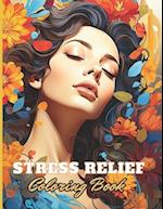 Stress Relief Woman Coloring Book for Adult