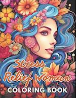 Stress Relief Woman Coloring Book for Adult