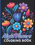 Night Flowers Coloring Book Adults