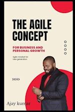 The Agile concept for business and personal growth