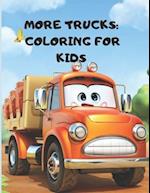 More Truck Coloring Book for Kids 