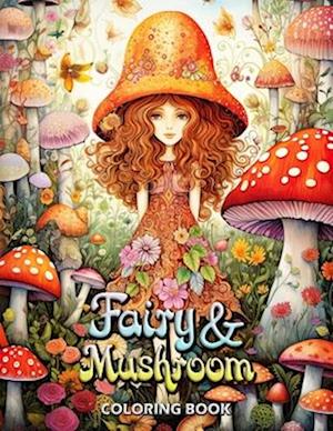 Fairy and Mushroom Coloring Book