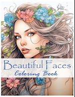 Beautiful Faces: Stress Relief and Relaxation Coloring Book for Women : :Fabulous Flowers and Fashion and Hair to Color 