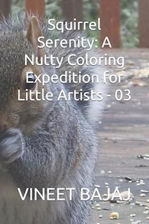 Squirrel Serenity: A Nutty Coloring Expedition for Little Artists - 03