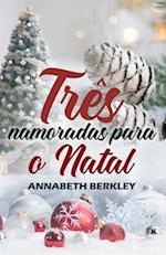 Três namoradas para o Natal