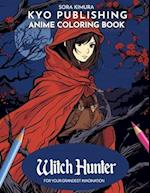 Anime Coloring book Witch Hunter: Manga Mystique - 40+ High-Quality Illustrations of Supernatural Pursuits 