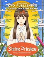 Anime Coloring book Shrine Priestess: Guardian of the Sacred - 40 High-Quality Illustrations of Spiritual Serenity 