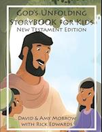 God's Unfolding StoryBOOK For Kids: New Testament Edition 
