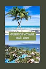 Guide de Voyage Maïi 2023
