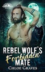 Rebel Wolf's Forbidden Mate 