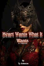 Heart Wants What it Wants: When billionaire romance meets bisexual love and empowerment. 