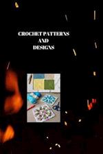CROCHET PATTERNS AND DESIGNS : HOOKED ON CROCHET: Profitable Patterns and Designs for Every Skill Level 