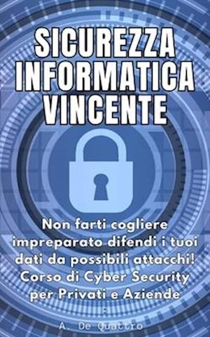 Sicurezza Informatica Vincente