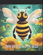 How Do You See The Bees?: Fictional Responses By Children Towards Bees 